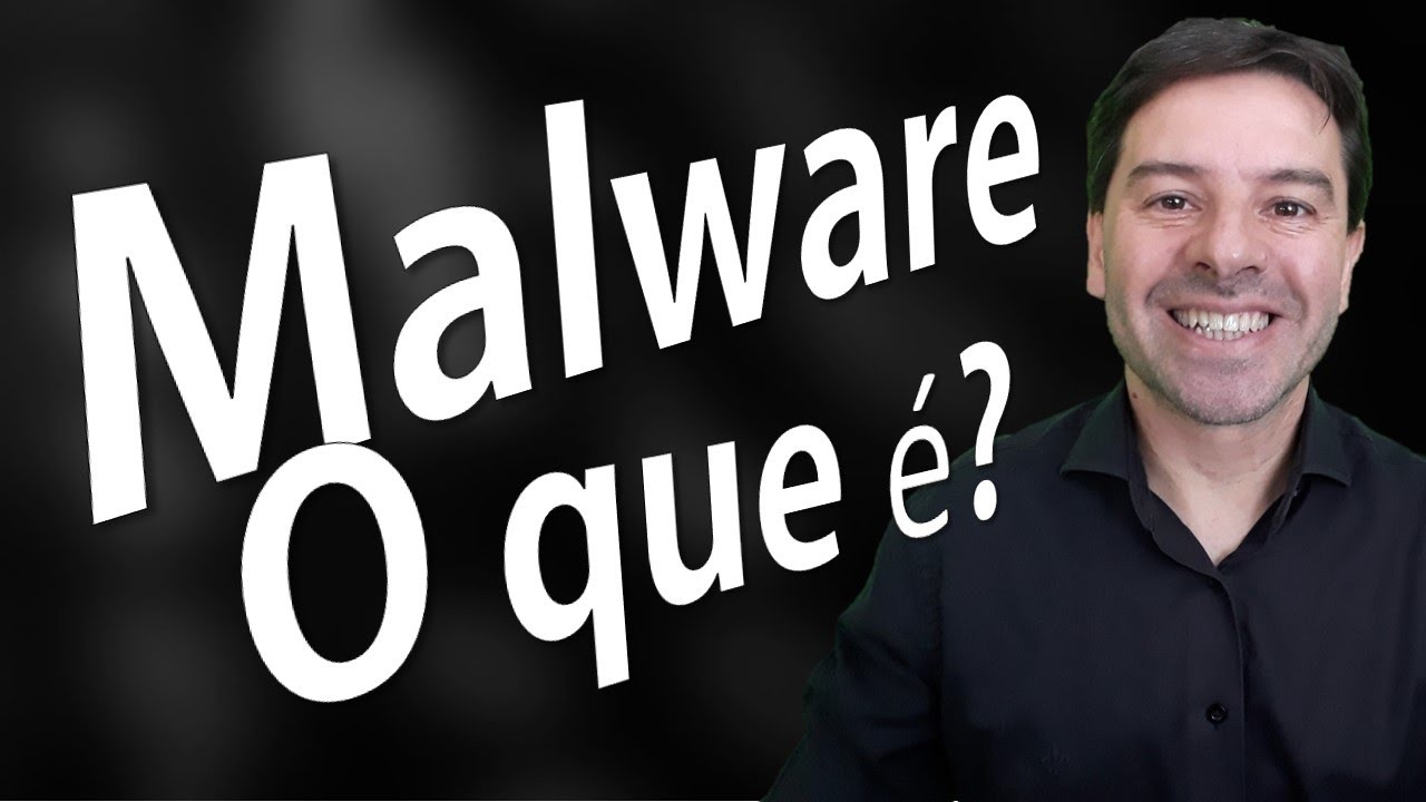 O que é Malware? Conheça os códigos maliciosos.