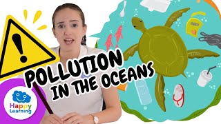 🌊 Protect the Oceans from Pollution | Educational Videos for Children | @HappyLearningENG