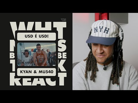 Kyan & Mu540 - USD, é USD! feat. DJ MZL Ori (GRINGO REAGE a música Brasileira) 🇧🇷 🇵🇹