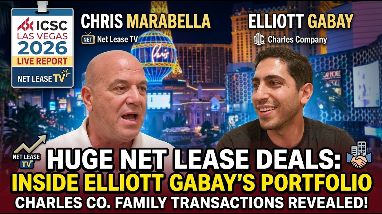 Chris Marabella of Net Lease TV Interviews Elliott Gabay of Charles Company at ICSC Las Vegas 2026