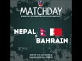 Nepal Vs Bahrain ||  World Cup Qualifiers Second Round-first leg || NEPAL TELEVISION