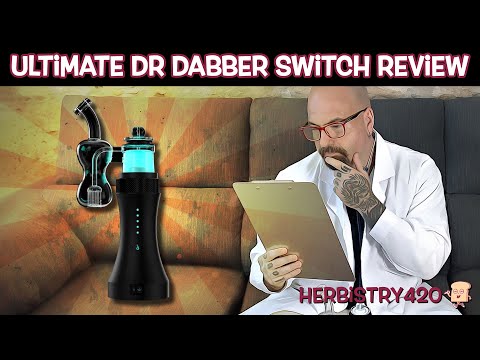 Dr. Dabber Switch Review — 5 Reasons It's the Ultimate E-Rig