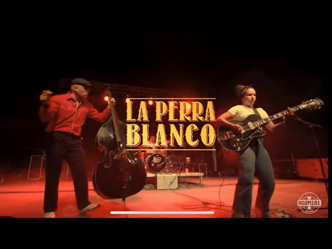 La Perra Blanco - Elvira Blues Fest 2022