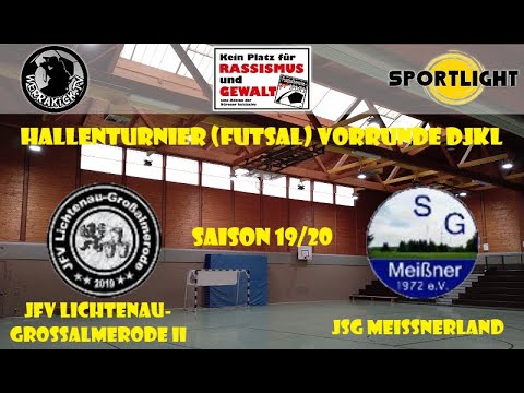 VORRUNDE DJKL: JFV Lichtenau-Großalmerode II - JSG Meißnerland  Saison 19/20