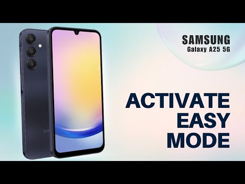 How to Activate Easy Mode on Samsung A25 5G