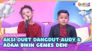 Download lagu Gemes Banget! Aksi Duet Dangdut Audy & Adam Bikin Semua Bergoyang - BROWNIS (04/08/26) P1 mp3