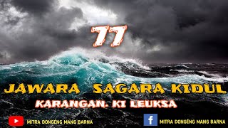 Download lagu Dongéng Mang Barna. Jawara Sagara kidul. éps 77 mp3 Download lagu Dongéng Mang Barna. Jawara Sagara kidul. éps 77 mp3