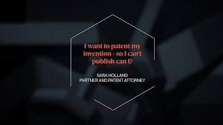 IP FAQs for start-ups - I want to patent my invention - so I can