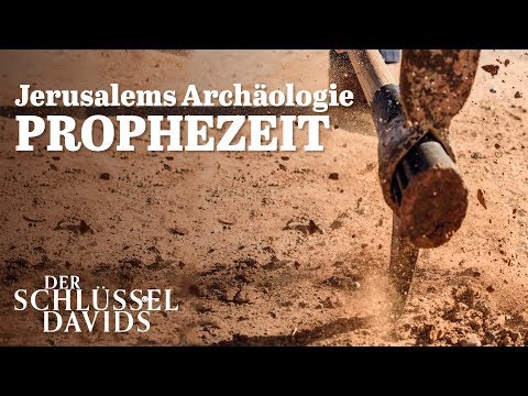 Jerusalems Archäologie prophezeit 