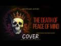 Nightshade Anthem The Death Of Peace Of Mind Cover Of Bad Omens