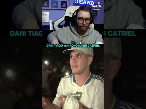 RODRIGO QUESADA REACTS TO DANI TIAGO vs NACHO NASIR CATRIEL DEM BATTLES ARGENTINA