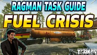 Fuel Crisis  - Ragman Task Guide - Escape From Tarkov