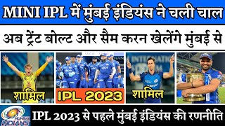 IPL 2023 News :- 3 Good News For Mumbai Indians | Trent Boult in Mi | Sam Curran in Mi | Mi Emirates IPL 2023 News :- 3 Good News For Mumbai Indians | Trent Boult in Mi | Sam Curran in Mi | Mi Emirates