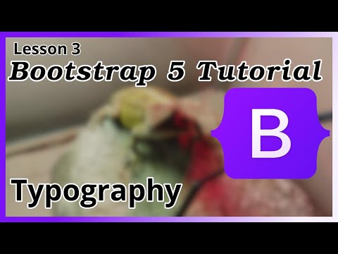 Typography - Bootstrap Tutorial (Part 3)
