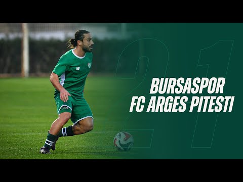 Antrenman Maçı: Bursaspor 2-1 FC Arges Piteşti