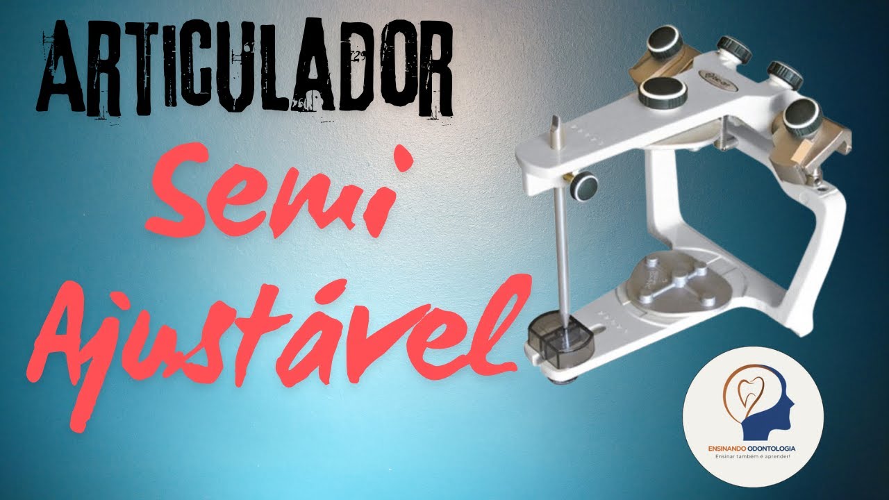 ARTICULADOR SEMI AJUSTÁVEL