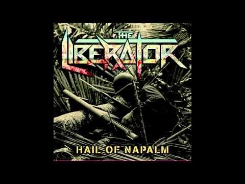 The Liberator - Hail Of Napalm | BLACK METAL | Full Album