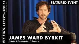 James Ward Byrkit, Director, Coherence I DePaul VAS video