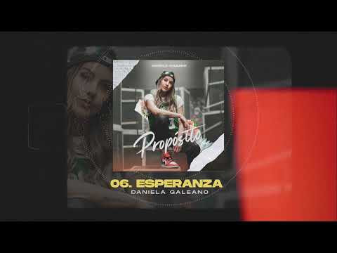 Esperanza - Daniela Galeano (Audio Oficial)