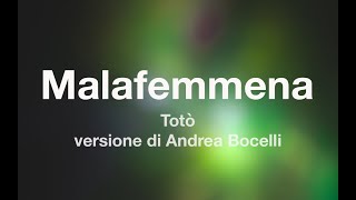 Andrea Bocelli - MALAFEMMENA Di Totò - Karaoke (Fair Use)