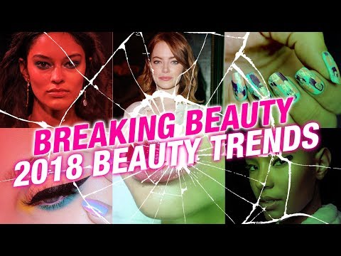 2018 Makeup Trends | Breaking Beauty | Superdrug Video