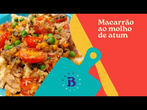 Macarrão ao molho de atum fica pronto em 25 minutos | Edu Guedes | The Chef