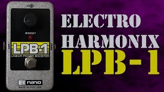 ELECTRO-HARMONIX LPB-1 - відео 3
