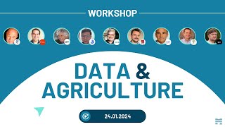 Replay of the 1st workshop on Data and Agriculture at ESTIA