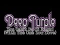 DEEP PURPLE - You Can't Do It Right (With The One You Love) (Lyric Video)