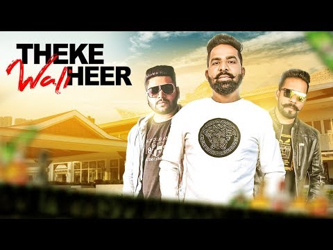 Theke Wali Heer — watch video