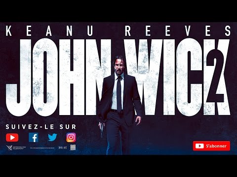 JOHN WICK 2 - Trailer VOST