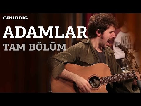 Adamlar - Tam Bölüm / #akustikhane #sesiniaç