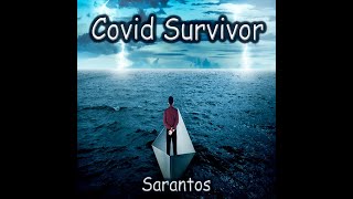 Covid Survivor Music Video