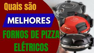 Chega de Pizza Sem Graça! Fornos Elétricos Que Deixam Sabor de Pizzaria