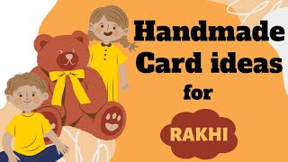 Beautiful Raksha Bandhan card ideas l Handmade Rakhi card ideas / Greeting card for brother 2022