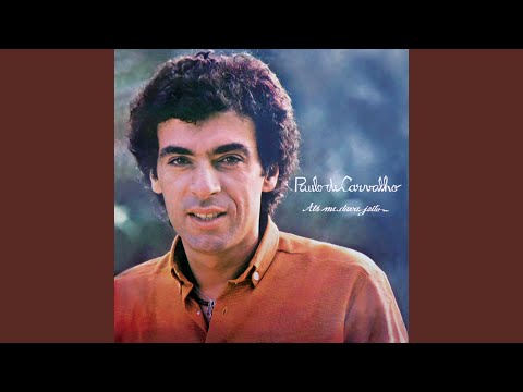 10 Anos - Paulo de Carvalho