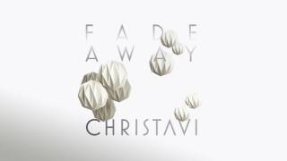 Christa Vi - Fade Away