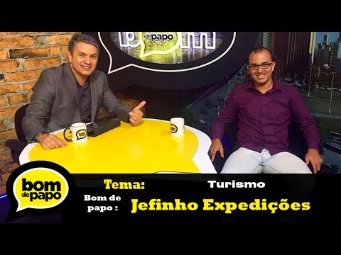 Programa Bom de Papo 26/04/2016 - JEFFINHO EXPEDIÇÕES