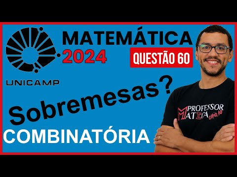 Uma questão Difícil Resolução UNICAMP 2024 Primeira Fase Matemática   Questão 60