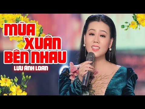 Mùa Xuân Bên Nhau