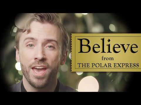 Believe - Josh Groban (Polar Express) - Peter Hollens feat. One Voice Children's Choir