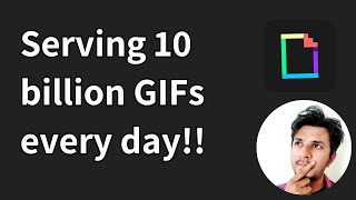 How Giphy uses CDN to serve 10 billion GIFs every day