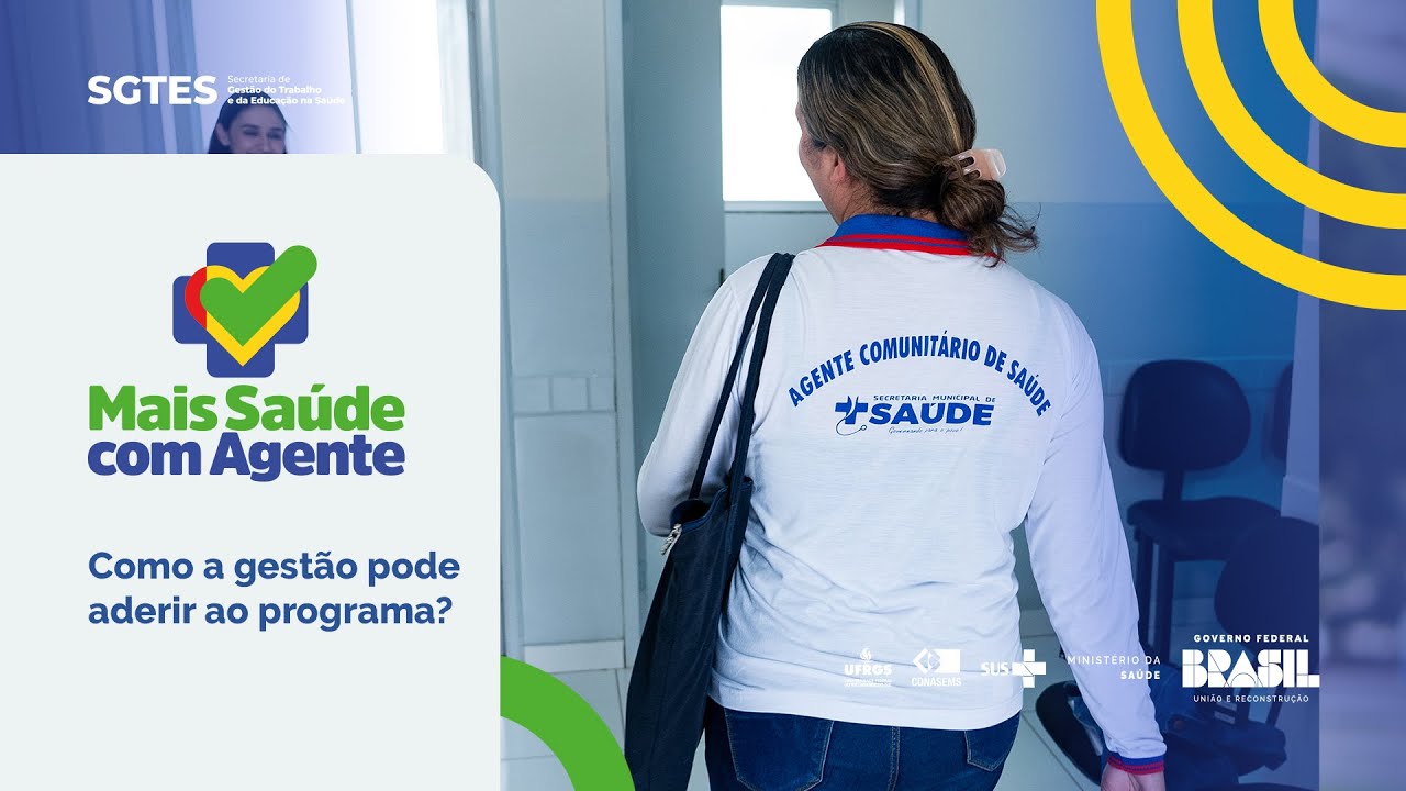 Programa Mais Saúde com Agente: Período de adesão dos entes federados