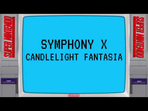 Symphony X - Candlelight Fantasia (8-Bit Version)