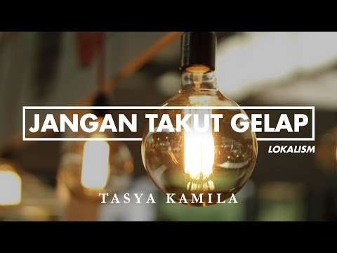 Tasya Kamila - Jangan Takut Gelap (2016)