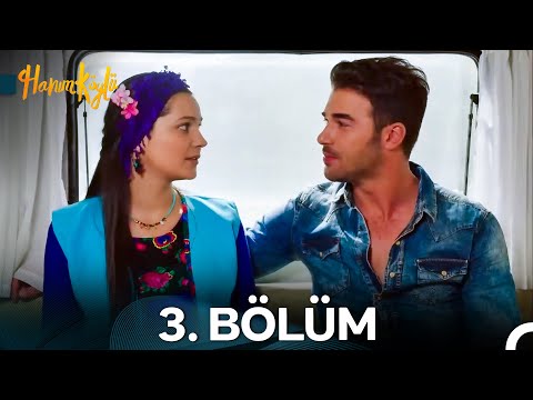 Hanım Köylü 3. Bölüm (FULL HD)