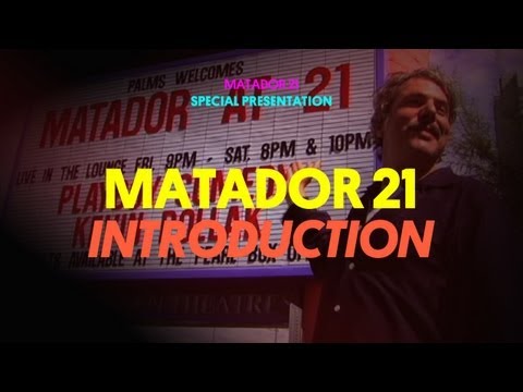 Matador 21: Introduction