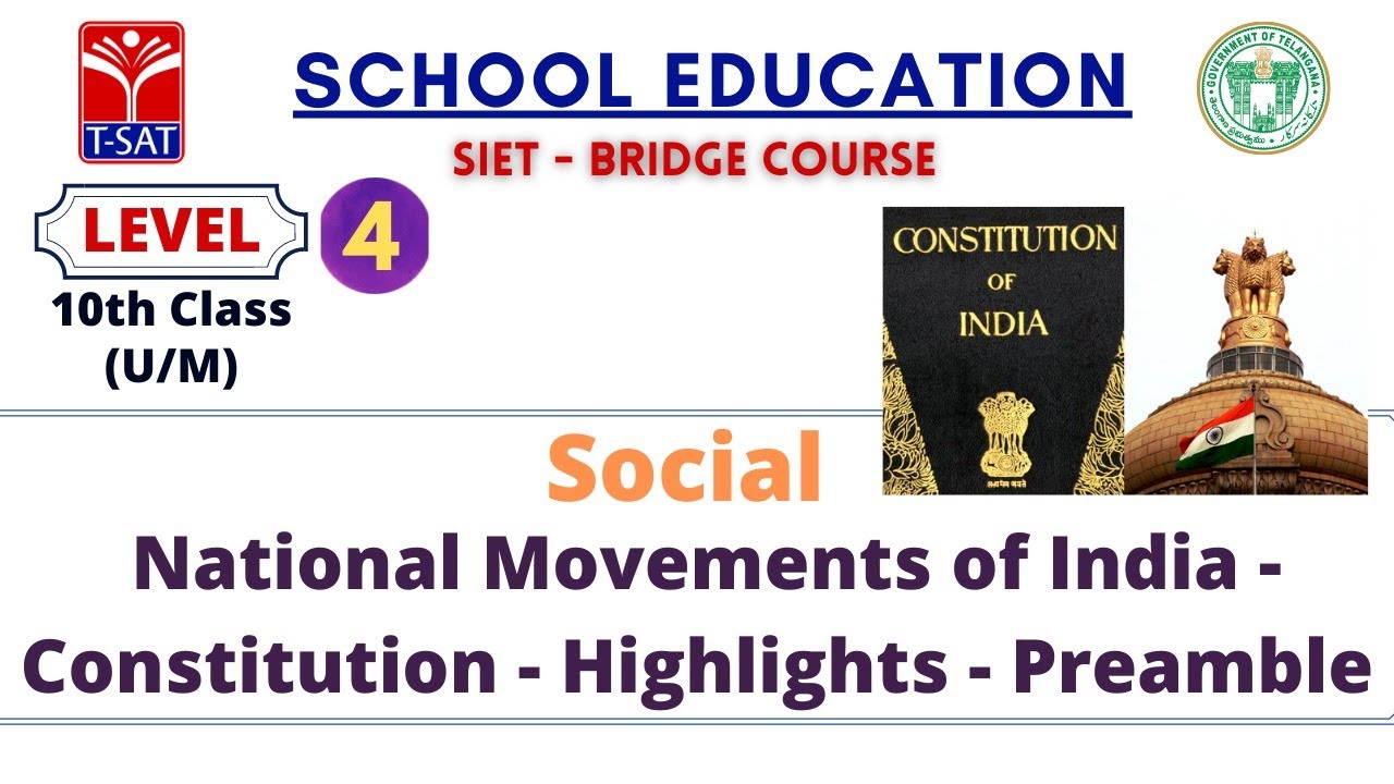 L4 ( 10th Class - U/M ) || Social – National Movements of India - Constitution