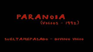 PARANOIA DIVINO VICIO