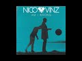 Nico & Vinz - Am I Wrong (Lumine & Felix remix)
